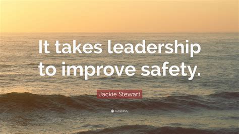 safety leadership quotes|inspirational safety leadership messages.